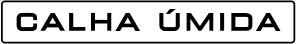 Calha Úmida